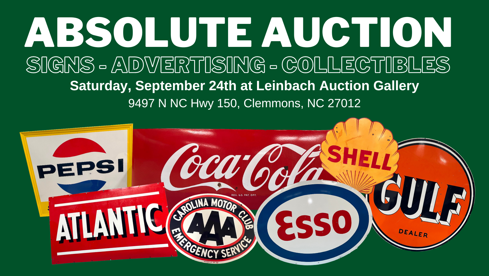 Absolute Auction – Signs, Advertising, And Collectibles!